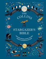 The Collins Stargazer's Bible