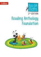 Busy Ant Maths. Reading Anthology Foundation