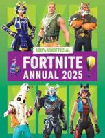 100% Unofficial Fortnite Annual 2025