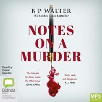 Notes on a Murder