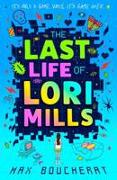 The Last Life of Lori Mills