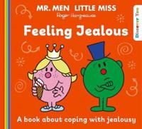 Mr. Men Little Miss: Feeling Jealous