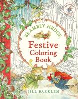 Brambly Hedge: Festive Coloring Book