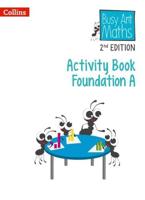 Busy Ant Maths. Foundation A Activity Book
