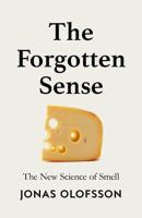 The Forgotten Sense