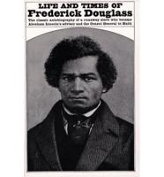 Life and Times of Frederick Douglass