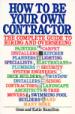 How to Be Your Own Contractor