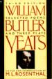 Selected Poems and Three Plays of William Butler Yeats