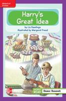 Reading Wonders Leveled Reader Harry's Great Idea: Ell Unit 3 Week 2 Grade 3