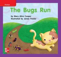 Reading Wonders Leveled Reader the Bugs Run: Ell Unit 2 Week 3 Grade K