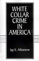 White-Collar Crime in America