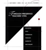 Through Preservice Teachers' Eyes