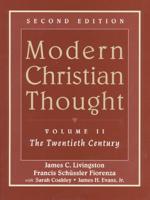 Modern Christian Thought, Volume II