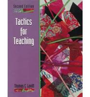Tactics for Teaching