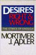 Desires, Right & Wrong