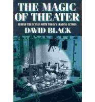 The Magic of Theater