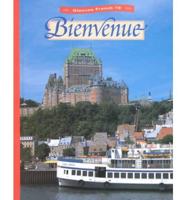 Glencoe French: Bienvenue Leve