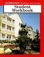 Architecture Drafting and Design Workbook