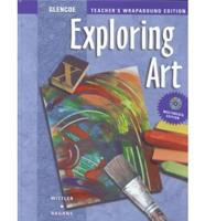 Exploring Art: A Media Approach Teacher's Wraparound Edition