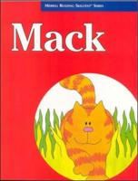 Merrill Reading Skilltext¬ Series, Mack Student Edition, Level 1.5