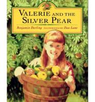 Valerie and the Silver Pear