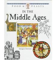 Food & Feasts in the Middle Ages