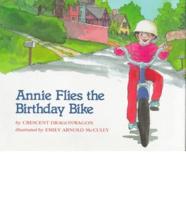 Annie Flies the Birthday Bike