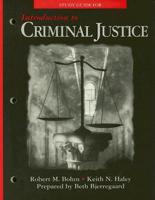 Study Guide for Introduction to Criminal Justice