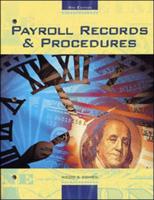 Payroll Records and Procedures Student Text-Workbook With Practice Set 2001