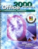 A Professional Approach Series: Office 2000 Beginning Course Student Edition