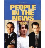 People in the News. 1996