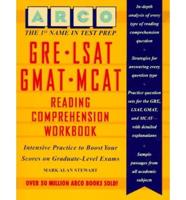 Gre-Gmat-Lsat-Mcat Reading Comprehension Workbook