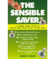 The Sensible Saver