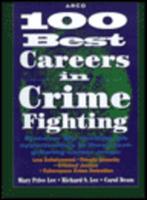 100 Best Careers in Crime Fighting