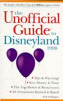The Unofficial Guide to Disneyland 1998