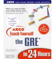 Arco Teach Yourself to Beat the Gre in 24 Hours