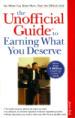 The Unofficial Guide ( to Earning What You Deserve