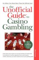 The Unofficial Guide( to Casino Gambling