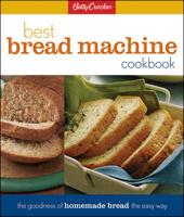 Betty Crocker's Best Bread Machine Cookbook