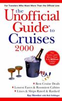 The Unofficial Guide to Cruises 2000