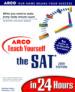 Arco Teach Yourself the SAT in 24 Hours