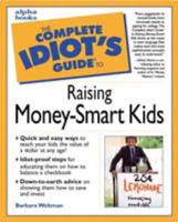 The Complete Idiot's Guide to Personal Finance With Kids