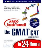 Arco Teach Yourself Gmat Cat in 24 Hours. 2000