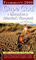 Frommer's Cape Cod, Nantucket & Martha's Vineyard 2000