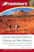 Frommer's( Great Outdoor Guide to Arizona and New Mexico