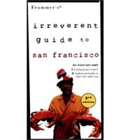 Frommer's( Irreverent Guide to San Francisco