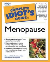 The Complete Idiot's Guide to Menopause