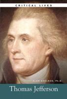 The Life and Work of Thomas Jefferson