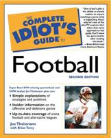 The Complete Idiot's Guide to Football