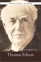 The Life and Work of Thomas Edison